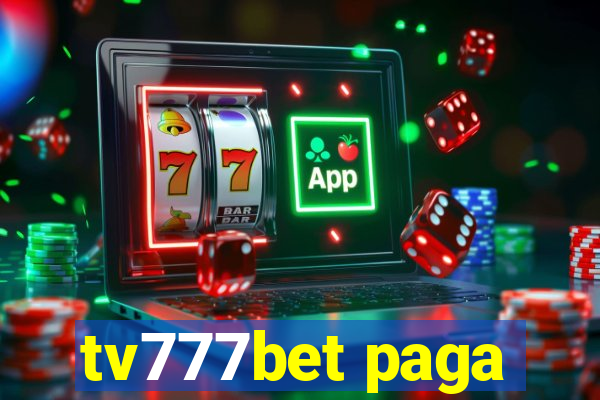 tv777bet paga